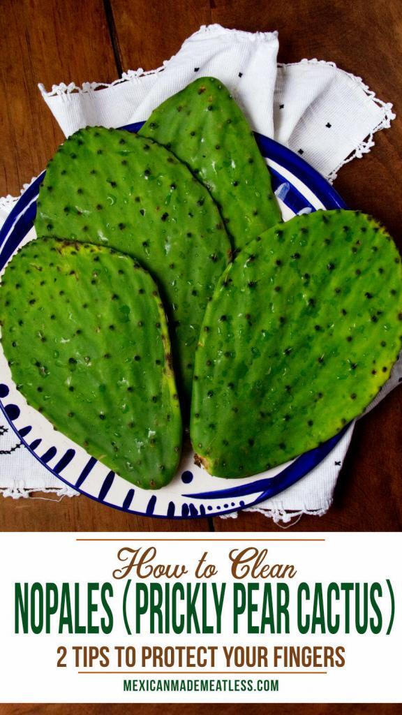 How to Clean Nopales (Prickly Pear Cactus)
