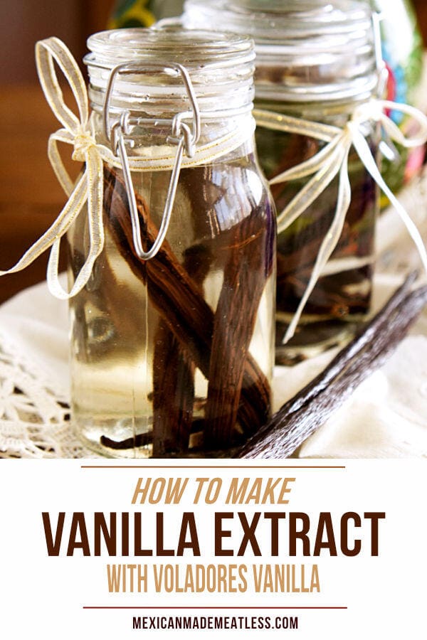 How to Make Vanilla Extract by @MexicanMadeMeatless