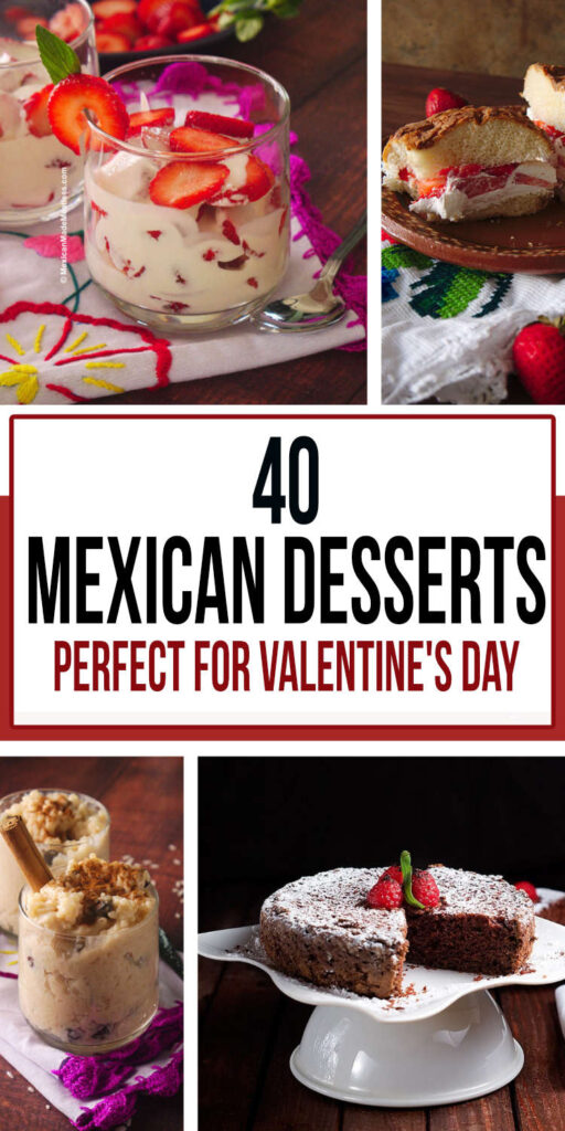 40 Mexican Desserts Perfect for Valentine's Day