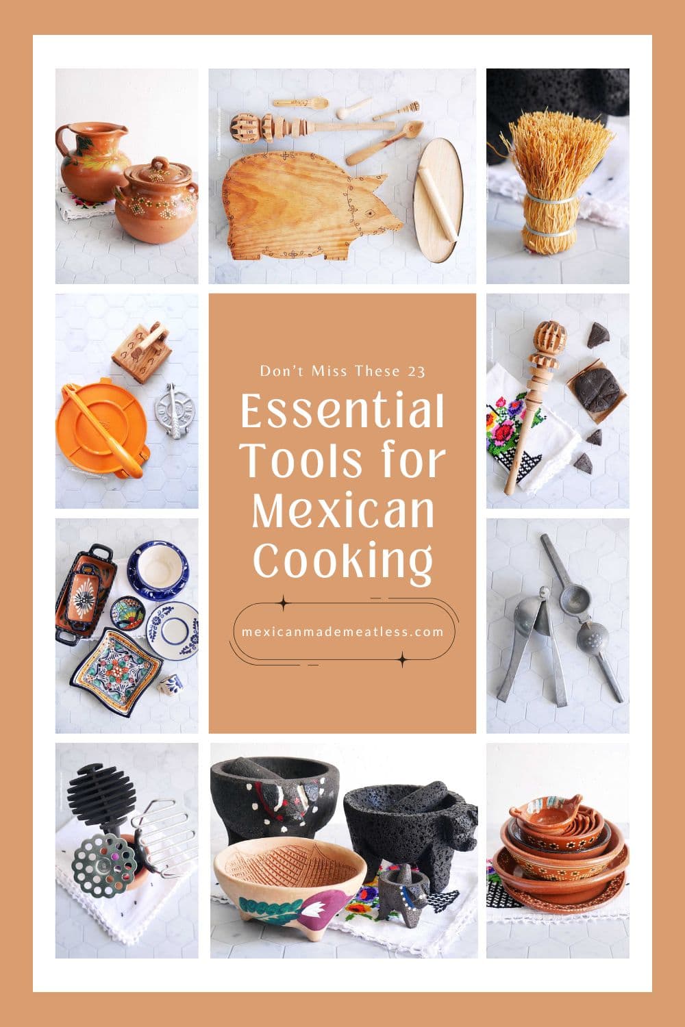 A collage of photos showing the essential tools for Mexican cooking.